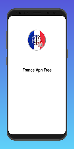 France Vpn  Proxy & Secure Vpn screenshot 1