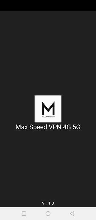 Max Speed VPN 4G 5G screenshot 1