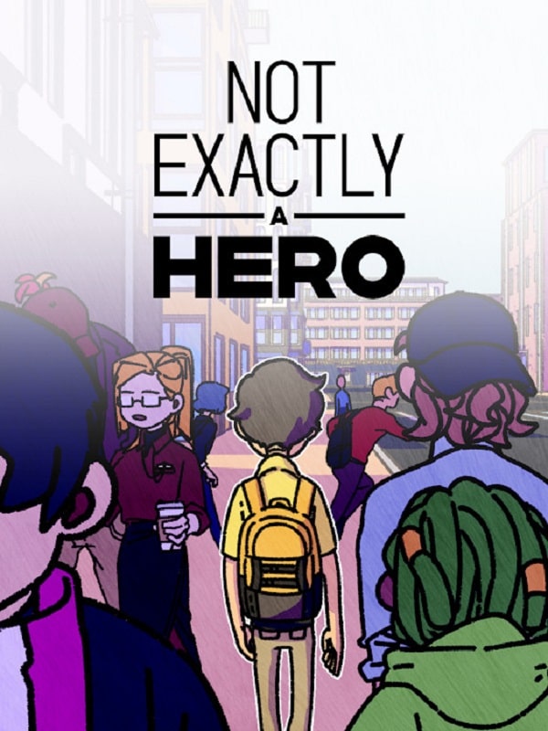 Not Exactly A Hero screenshot 1