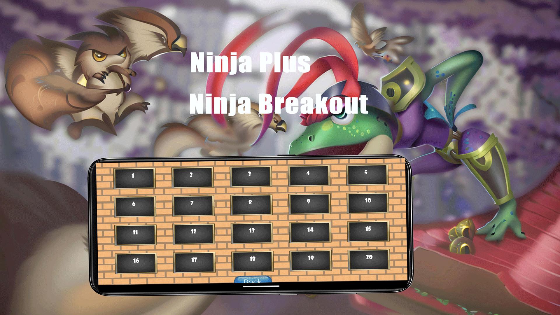 Ninja Plus - Ninja Breakout screenshot 4