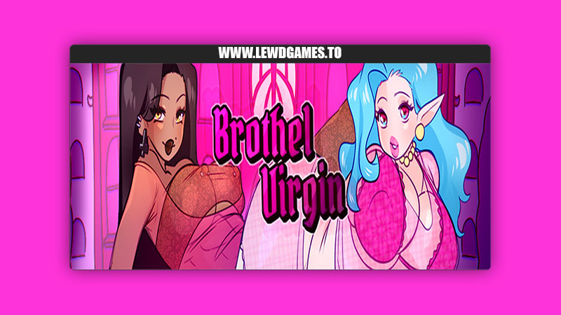 Brothel Virgin APK