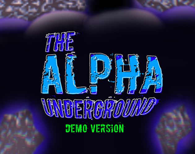 The Alpha Underground Demo APK