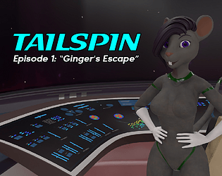 Tailspin (EP1) , Ginger's Escape APK
