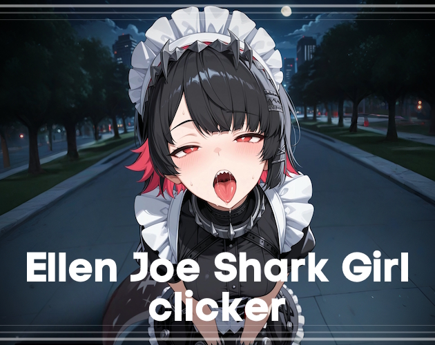 Ellen Joe Clicker - Shark Girl APK